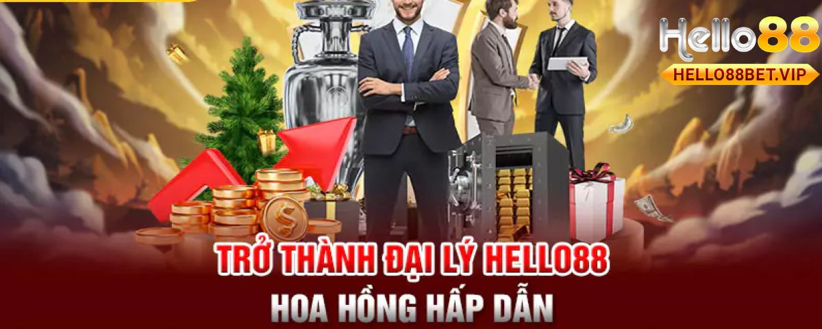 Đại lý HELLO88 – Cơ hội hợp tác và kiếm lợi nhuận bền vững