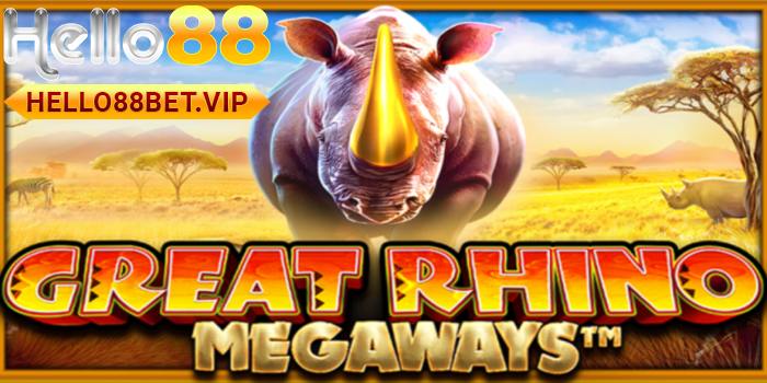 Nổ Hũ Great Rhino Megaways: Trải nghiệm thú vị và cơ hội trúng lớn tại HELLO88