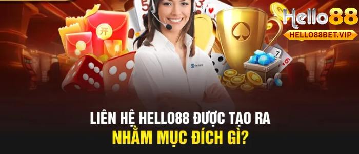 Tại Sao Cần Biết Thông Tin Liên Hệ Của HELLO88?