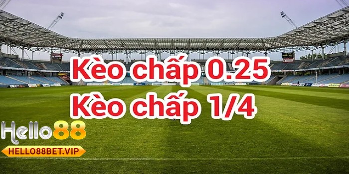 kèo 1/4 có tên gọi khác là kèo chấp đồng nửa hay kèo chấp 0-0.5, kèo 0.25